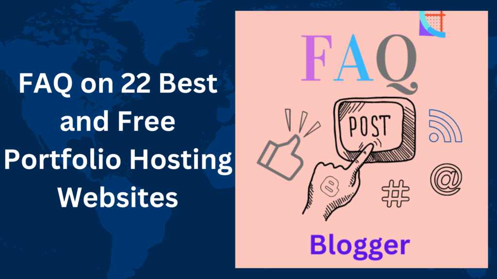 FAQ on 22 Best and Free Portfolio Hosting Websites