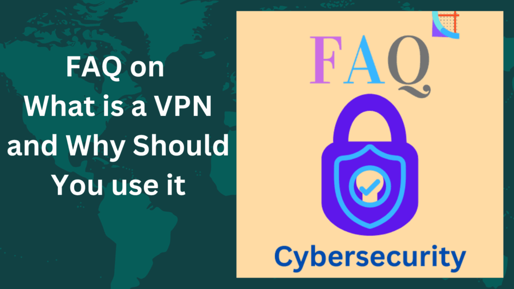What is a VPN and Why Should You use it